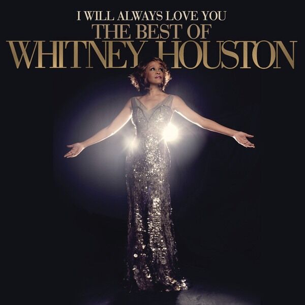 I WILL ALWAYS LOVE YOU THE BEST OF WHITNEY HOUSTON (2LP)
